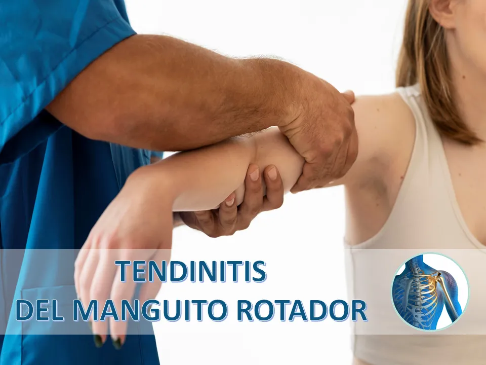 Del Diagnóstico al Alivio: Guía Sobre la Tendinitis del Manguito Rotador